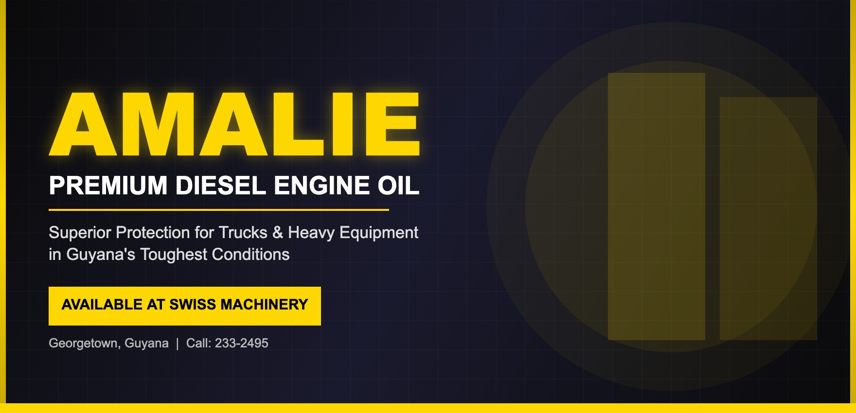 Amalie Engine Oil in Guyana: Why It’s the Right Choice for Your Diesel Equipment